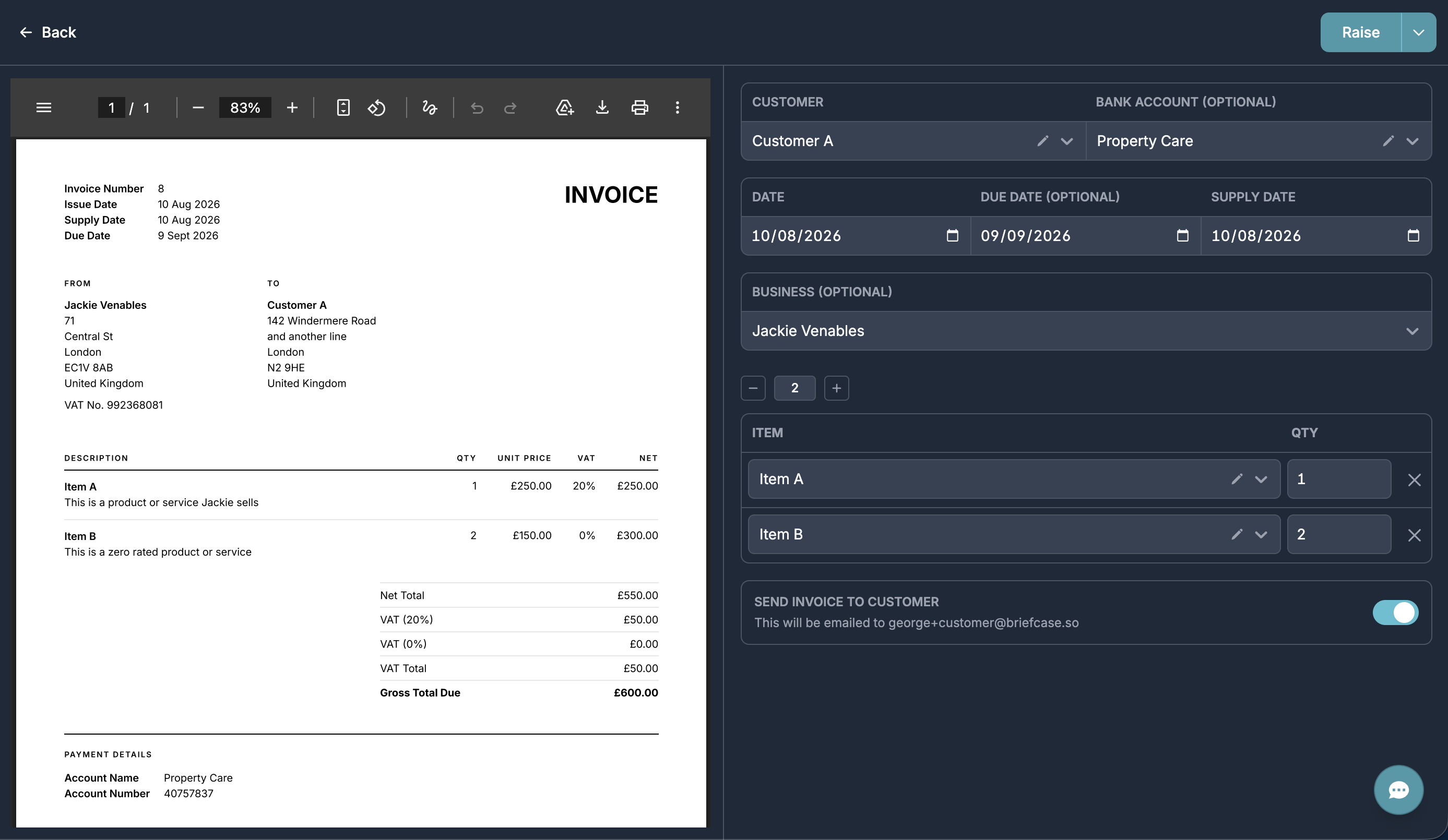 Raise invoice screen showing a live invoice preview alongside the editor, with customer and bank account selected, invoice dates, the issuing business, two line items with quantities, a toggle to email the invoice to the customer, and the Raise button in the top corner