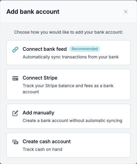 Add bank account window with four options: Connect bank feed, Connect Stripe to track your Stripe balance and fees as a bank account, Add manually, and Create cash account